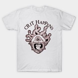 Crit Happens Beholder Dungeons and Dragons T-Shirt